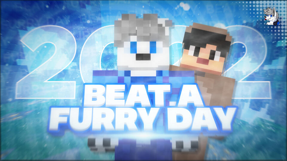 Minecraft But It's Beat A Furry Day