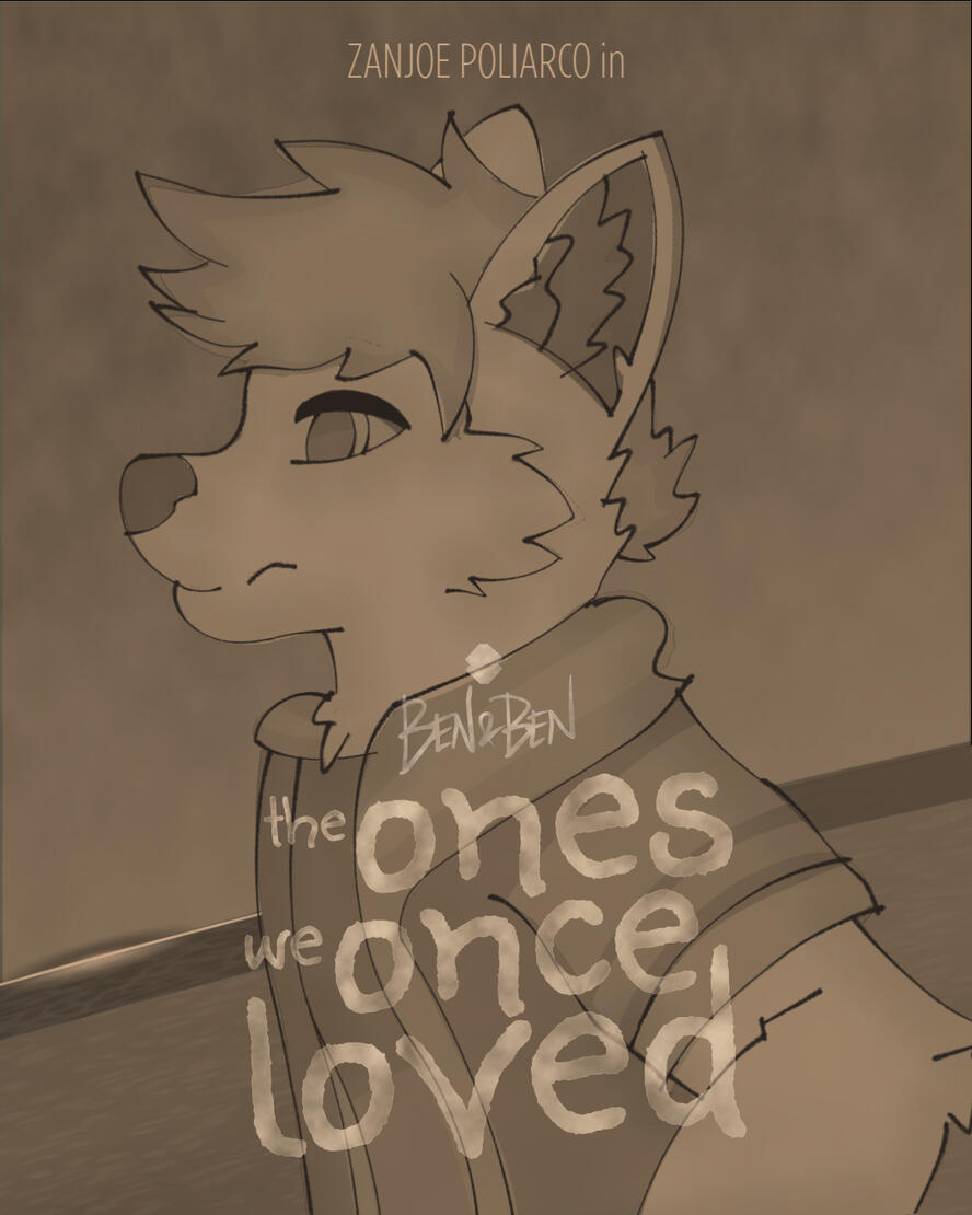 The Ones We Once Loved poster, 2023 • personal work 